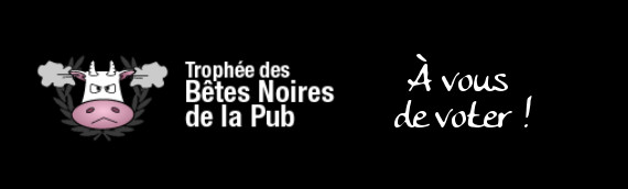 bêtes noires de la pub